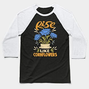 Rise like Cornflowers Vintage Baseball T-Shirt